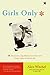 Girls Only by Alex Witchel