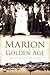 Marion (MA) in the Golden Age