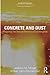 Concrete and Dust: Mapping the Sexual Terrains of Los Angeles (Innovative Ethnographies)