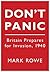 Don't Panic: Britain Prepares for Invasion, 1940