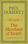 The Merchant of Death (Kathryn Swinbrooke Mysteries #3) The Merchant of Death (Kathryn Swinbrooke Mysteries #3)