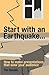 Start with an Earthquake......