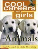 Cool Careers for Girls with Animals (Paperback)