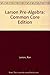 Larson Pre-Algebra: Common Core Edition