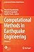 Computational Methods in Earthquake Engineering: Volume 2 (Computational Methods in Applied Sciences Book 30)