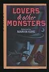 Lovers & Other Monsters: A Collection of Amorous Tales of Fantasy, Old and New Lovers & Other Monsters: A Collection of Amorous Tales of Fantasy, Old and New