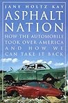 Asphalt Nation: How the Automobile Took Over America and How We Can Take It Back Book cover for Asphalt Nation: How the Automobile Took Over America and How We Can Take It Back