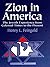 Zion in America: The Jewish Experience from Colonial Times to the Present (Jewish, Judaism)