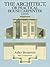 The Architect, or Practical House Carpenter (1830) (Dover Architecture)