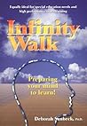 Infinity Walk: Preparing Your Mind to Learn!