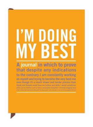 Knock Knock I'm Doing My Best Inner-Truth Journal (Paperback)