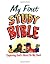 My First Study Bible by Paul J. Loth My First Study Bible by Paul J. Loth