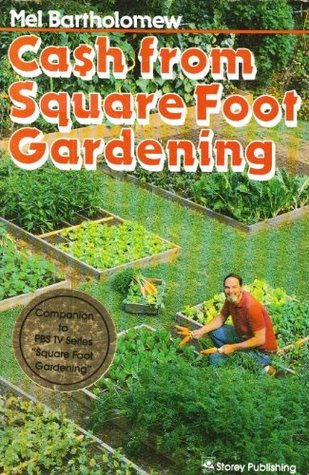 Cash from Square Foot Gardening (Paperback)