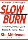 Slow Burn: Burn F...