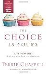 The Choice is Yours Curriculum: Life Happens Walking with God is a decision, Student