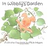 In Wibbly's Garden (Wibbily Pig) In Wibbly's Garden (Wibbily Pig)