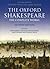 The Oxford Shakespeare: The Complete Works