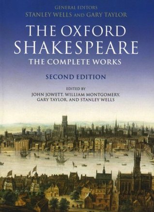 The Oxford Shakespeare: The Complete Works (Paperback)