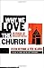 Why We Love the Church by Kevin DeYoung