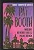 Pat Booth: Three Complete N...
