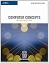 New Perspectives on Computer Concepts: Comprehensive