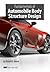 Fundamentals of Automobile Body Structure Design (R-394)