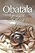 Obatala: The Greatest and Oldest Divinity