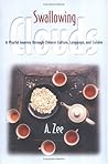 Swallowing Clouds: A Playful Journey Through Chinese Culture, Language, and Cuisine