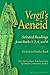 Vergil's Aeneid: Selected R...