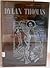 Dylan Thomas: A Collection of Critical Essays