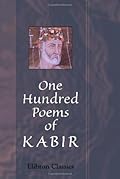 One Hundred Poems of Kabir