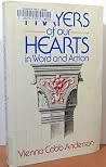 Prayers of Our Hearts in Word and Action Prayers of Our Hearts in Word and Action