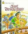 Muppet Treasure Island by Ellen Weiss
