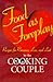 Food As Foreplay by Cooking Couple