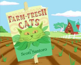 Farm-Fresh Cats (Hardcover)