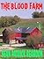 The Blood Farm