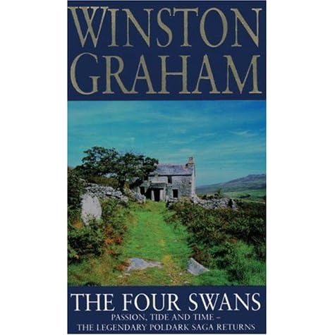 The Four Swans Poldark 6 By Winston Graham