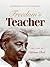 Freedom's Teacher: The Life of Septima Clark
