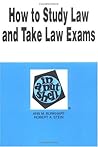 How to Study the Law and Take Law Exams (Nutshell Series)