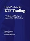 High Probability ETF Trading: 7 Professional Strategies To Improve Your ETF Trading