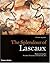 The Splendour of Lascaux /anglais
