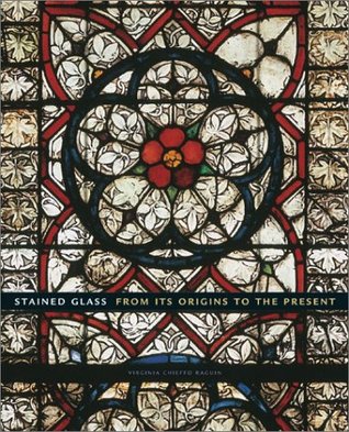 Stained Glass: From its Origins to the Present (Hardcover)