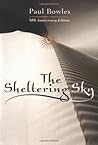 The Sheltering Sky by Paul Bowles