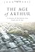 The Age of Arthur: A History of the British Isles from 350 to 650