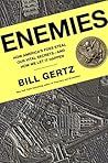Enemies: How America's Foes Steal Our Vital Secrets--and How We Let It Happen