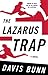 The Lazarus Trap (Premier Mystery Series #2)