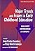 Major Trends and Issues in Early Childhood Education by Joan Packer Isenberg