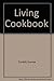 The Living Cookbook