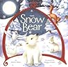 The Snow Bear by Miriam Moss