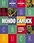 Mondo Canuck: A Canadian pop culture odyssey